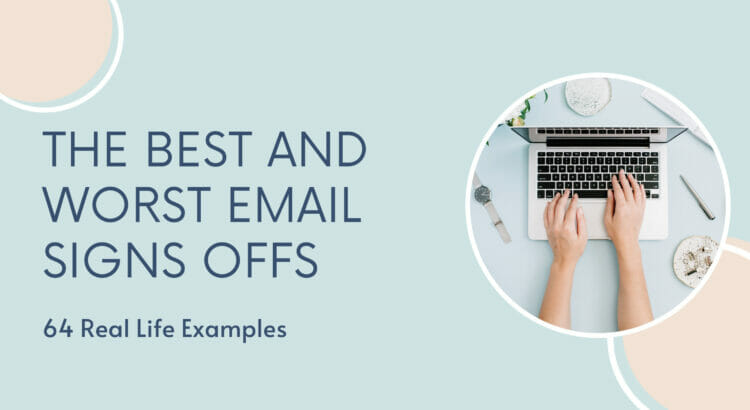 64-of-the-best-and-worst-ways-to-sign-off-a-professional-email