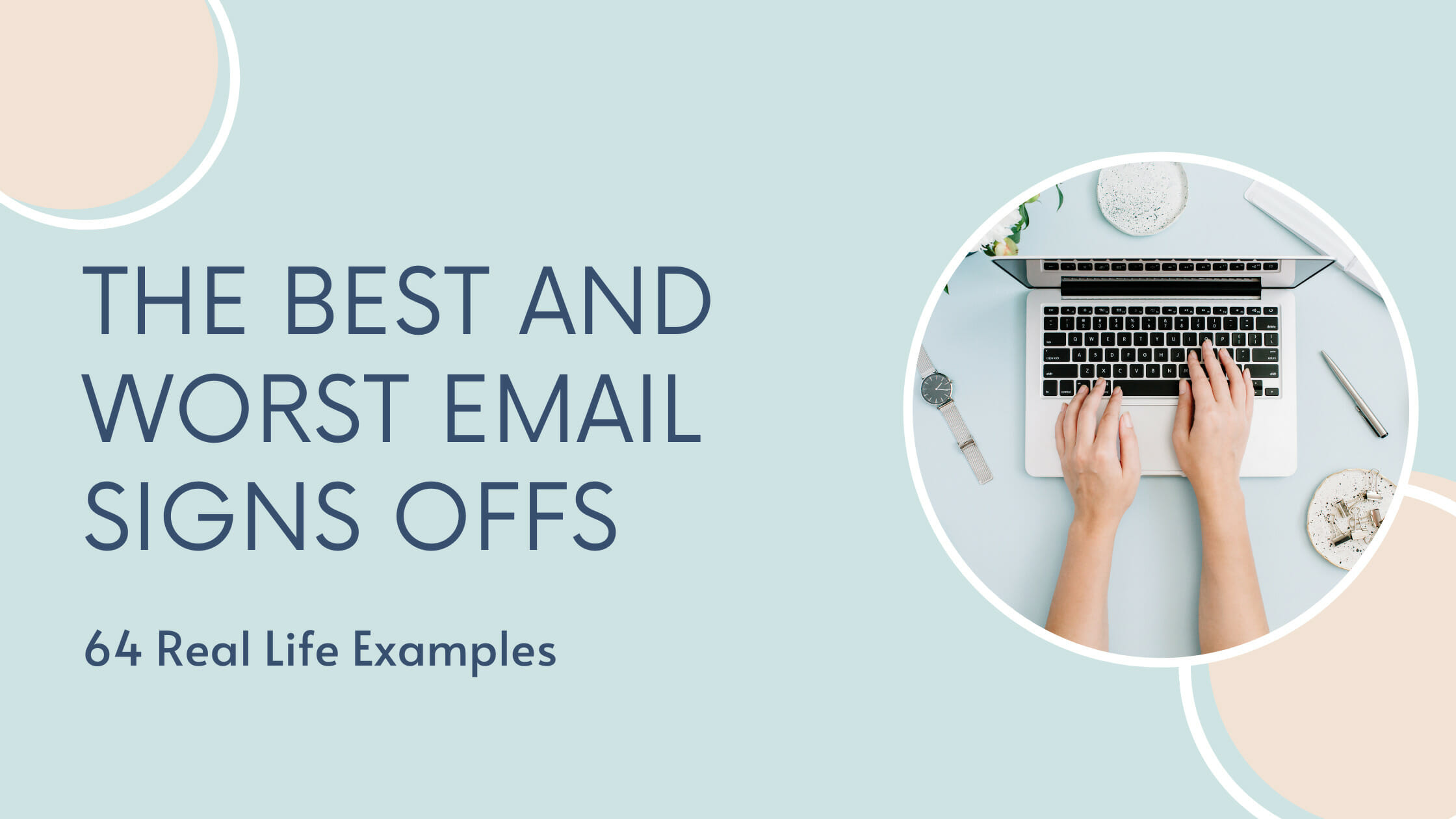 64-of-the-best-and-worst-ways-to-sign-off-a-professional-email